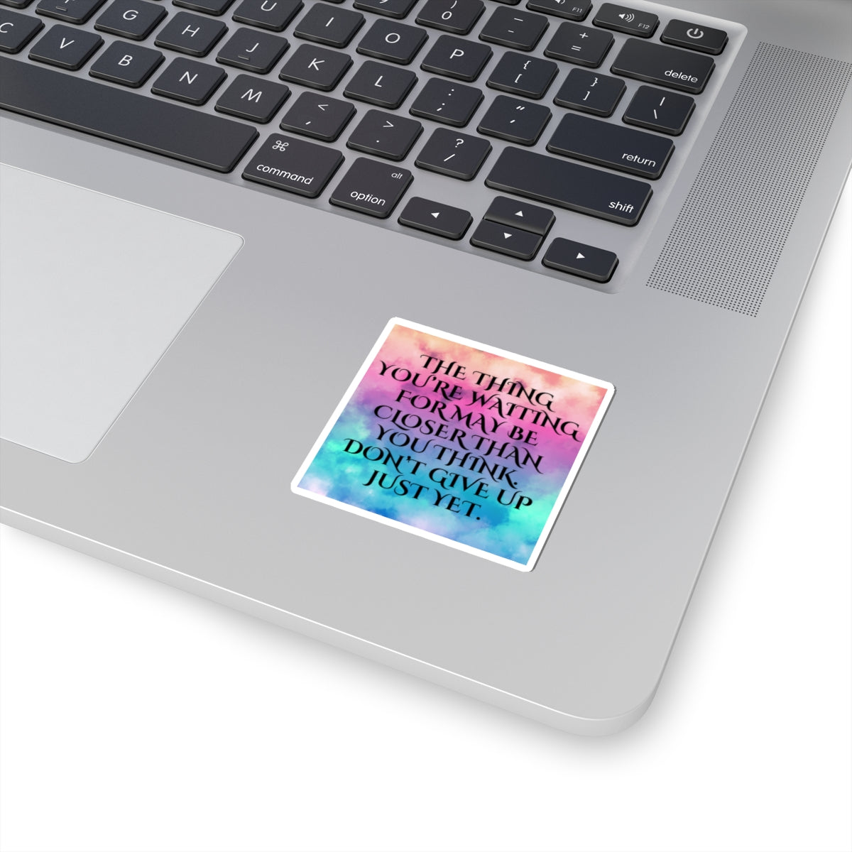 The Thing You're Waiting For...Sticker