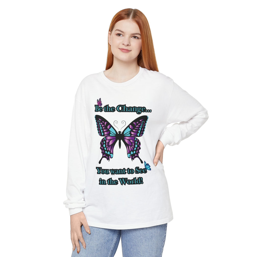 Be the Change...LS T-Shirt