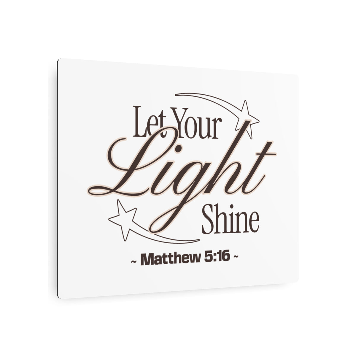 "Let Your Light Shine" (Matthew 5:16) Wall Art