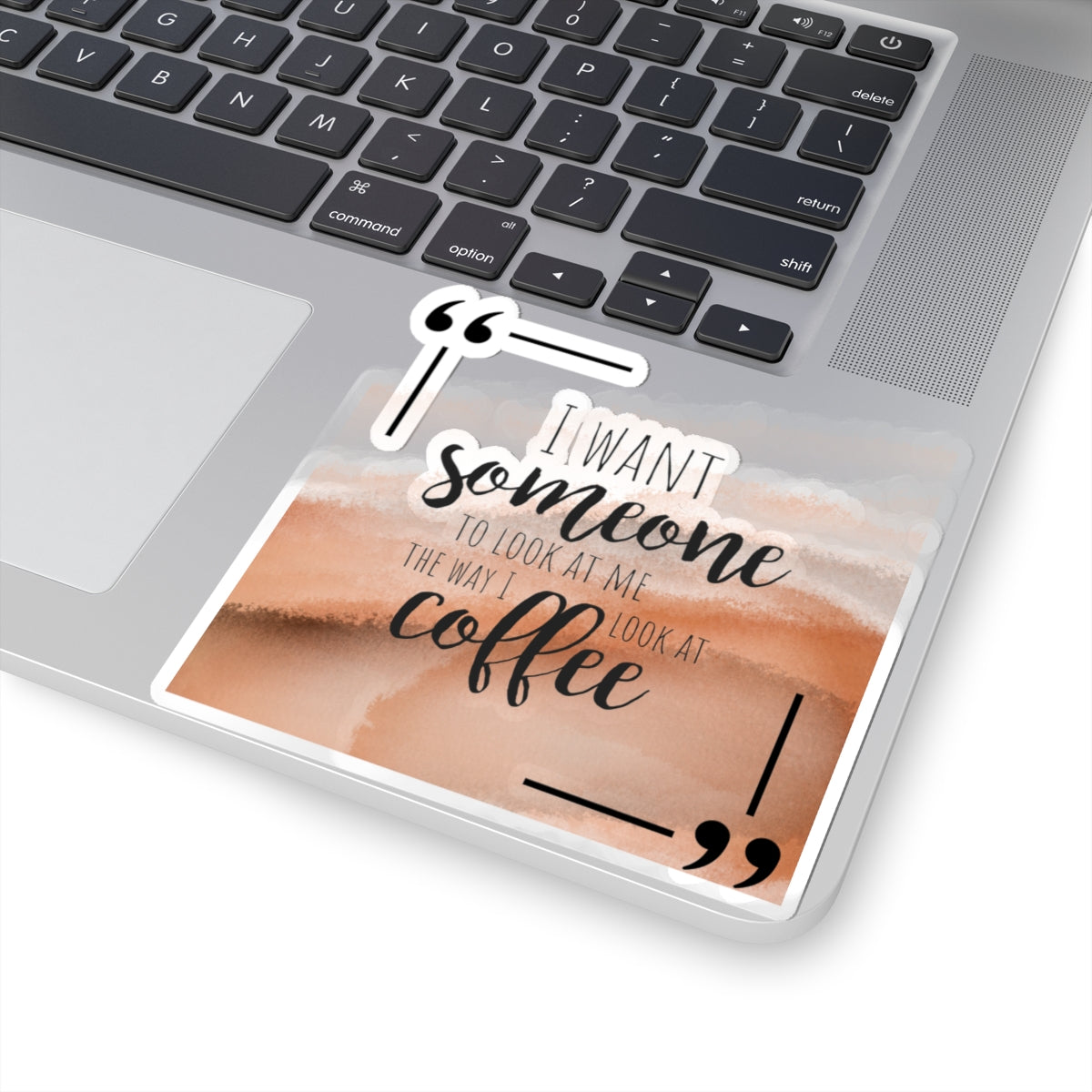 I Want Someone...Sticker