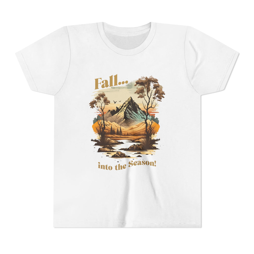 "Fall... into the Season!" Youth T-Shirt