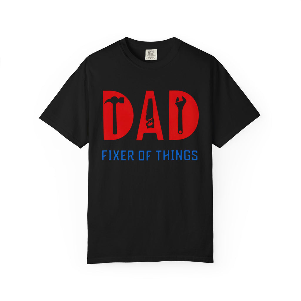 Dad Fixer of Things T-Shirt