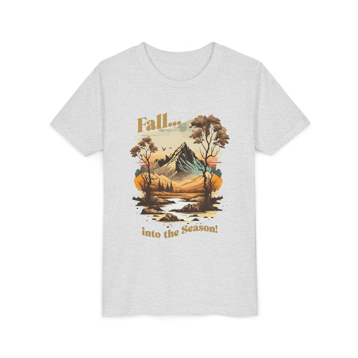 "Fall... into the Season!" Youth T-Shirt