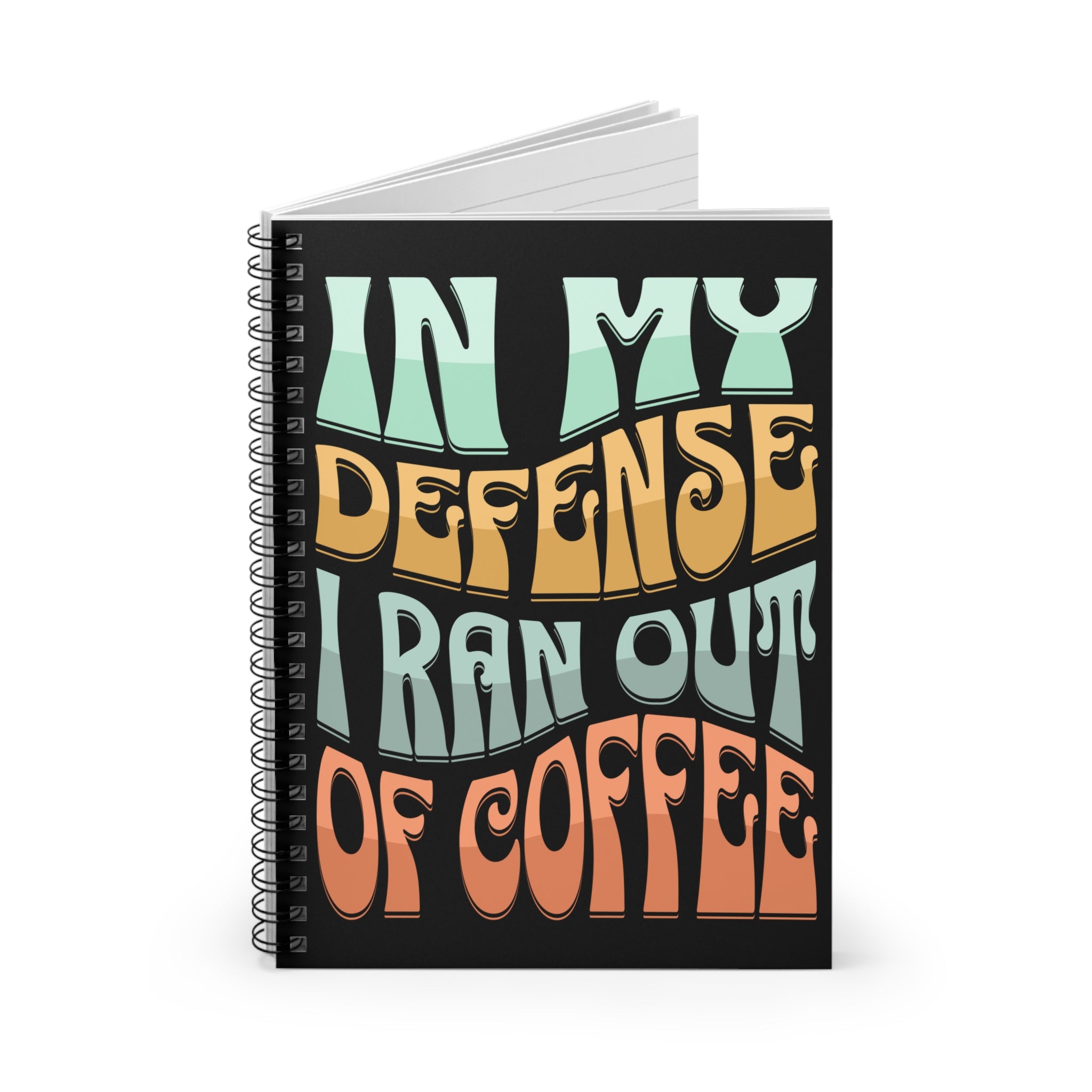 "In My Defense...Retro Coffee Quote Notebook
