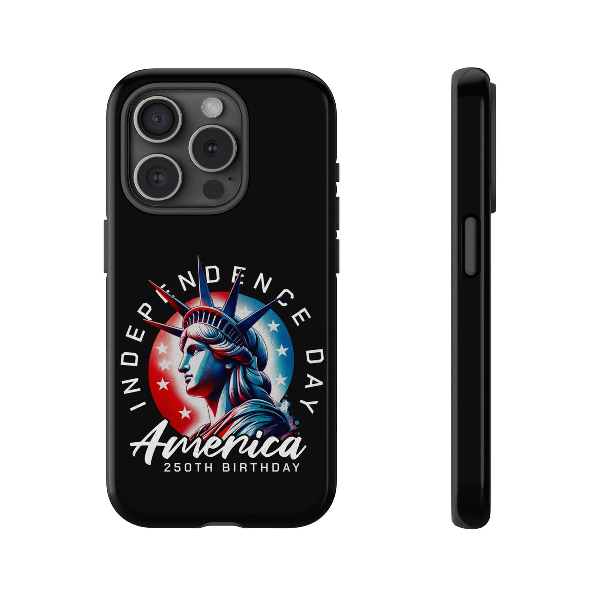 Independence Day Phone Case — America 250th Birthday