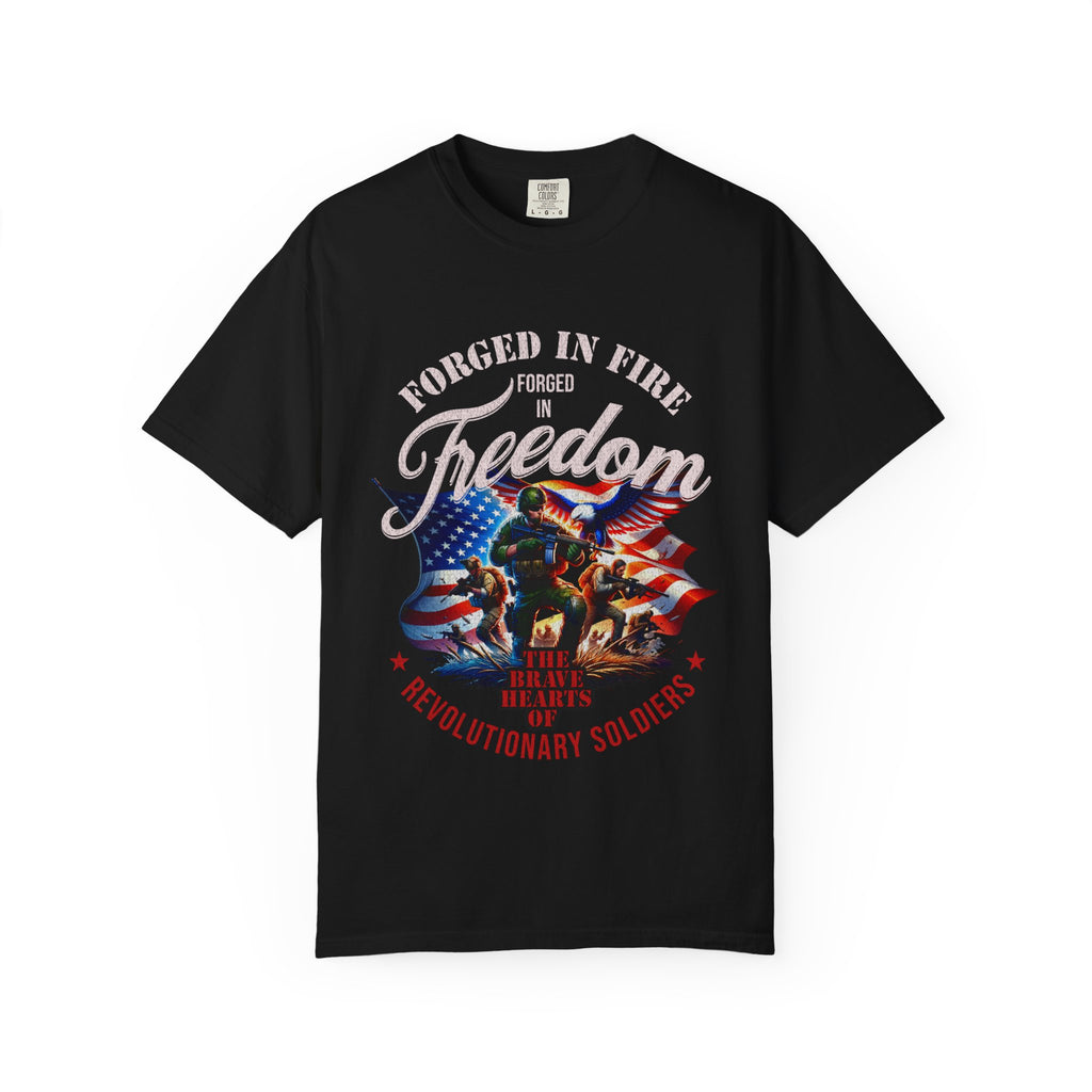 Freedom Forged in Fire T-Shirt