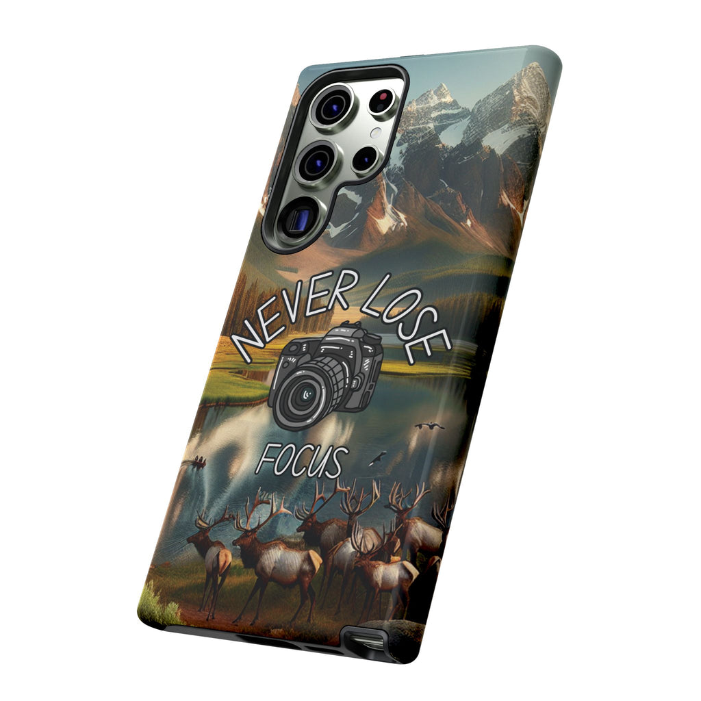 Never Lose Focus Phone Case
