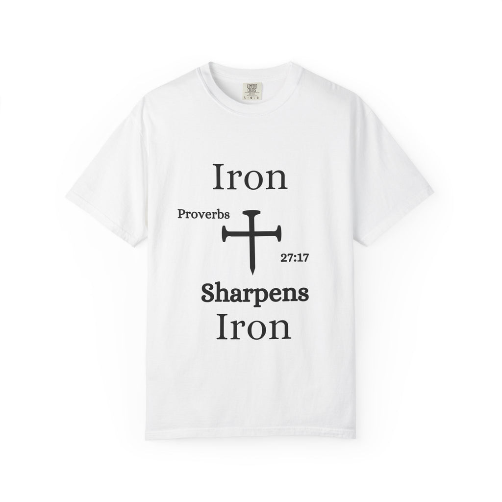 Iron Sharpens Iron T-shirt