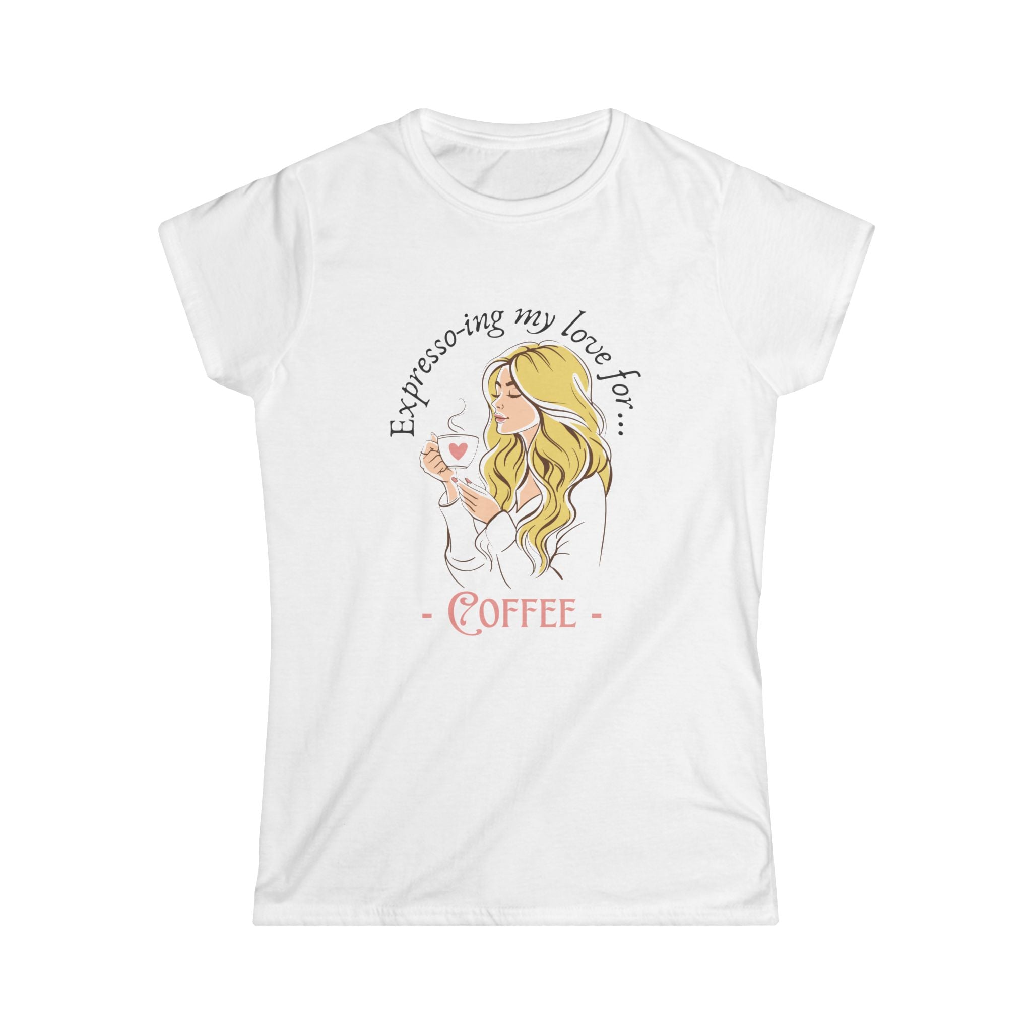 "Expresso-ing my love..." T-Shirt