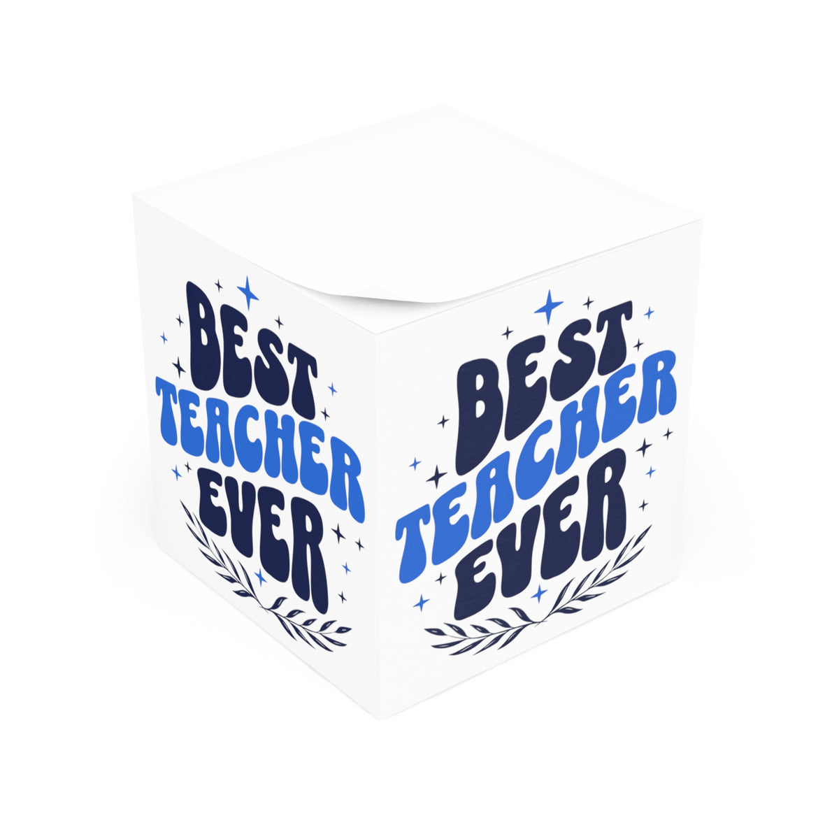 Best Teacher Ever Note Cube