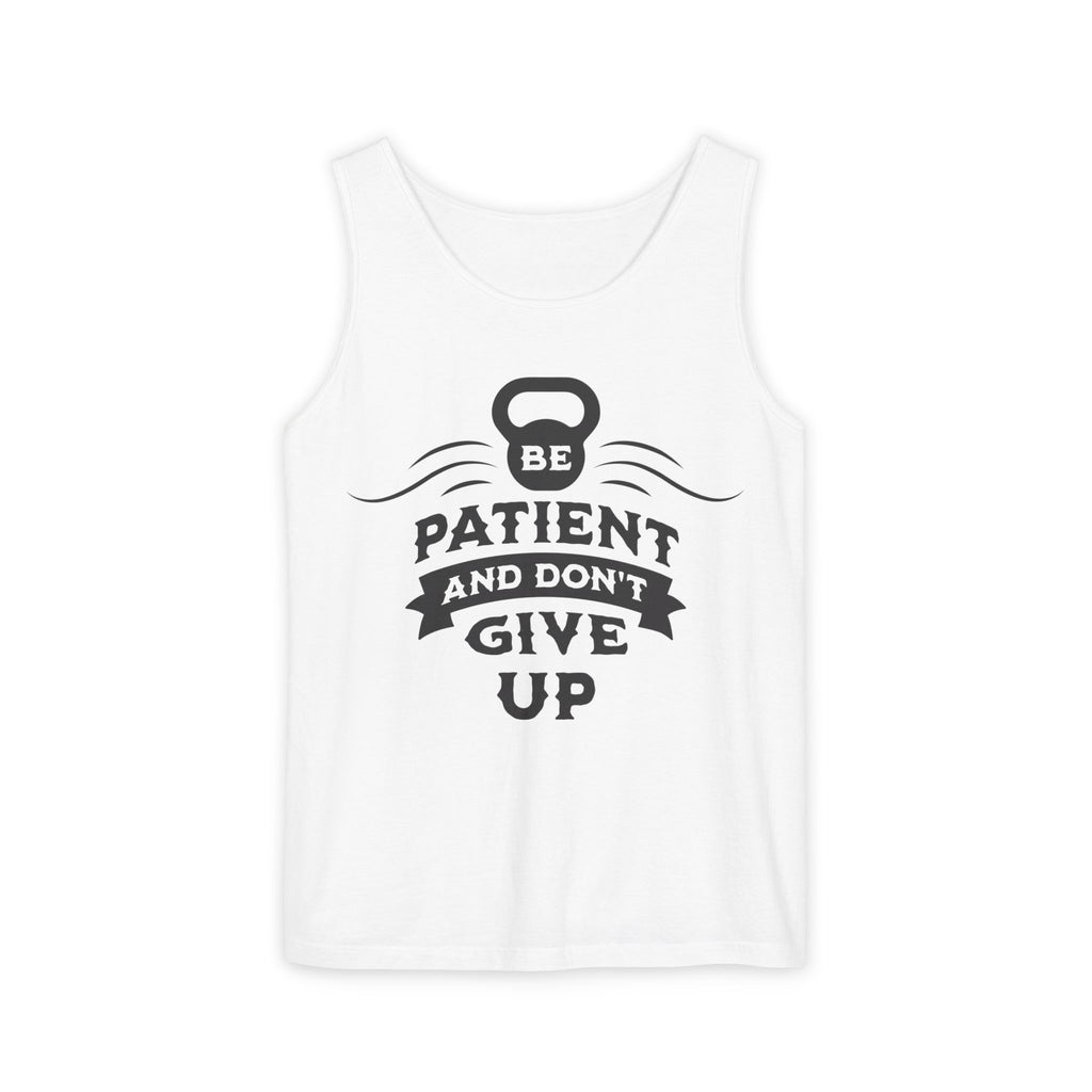 Be Patient...Fitness Tank Top