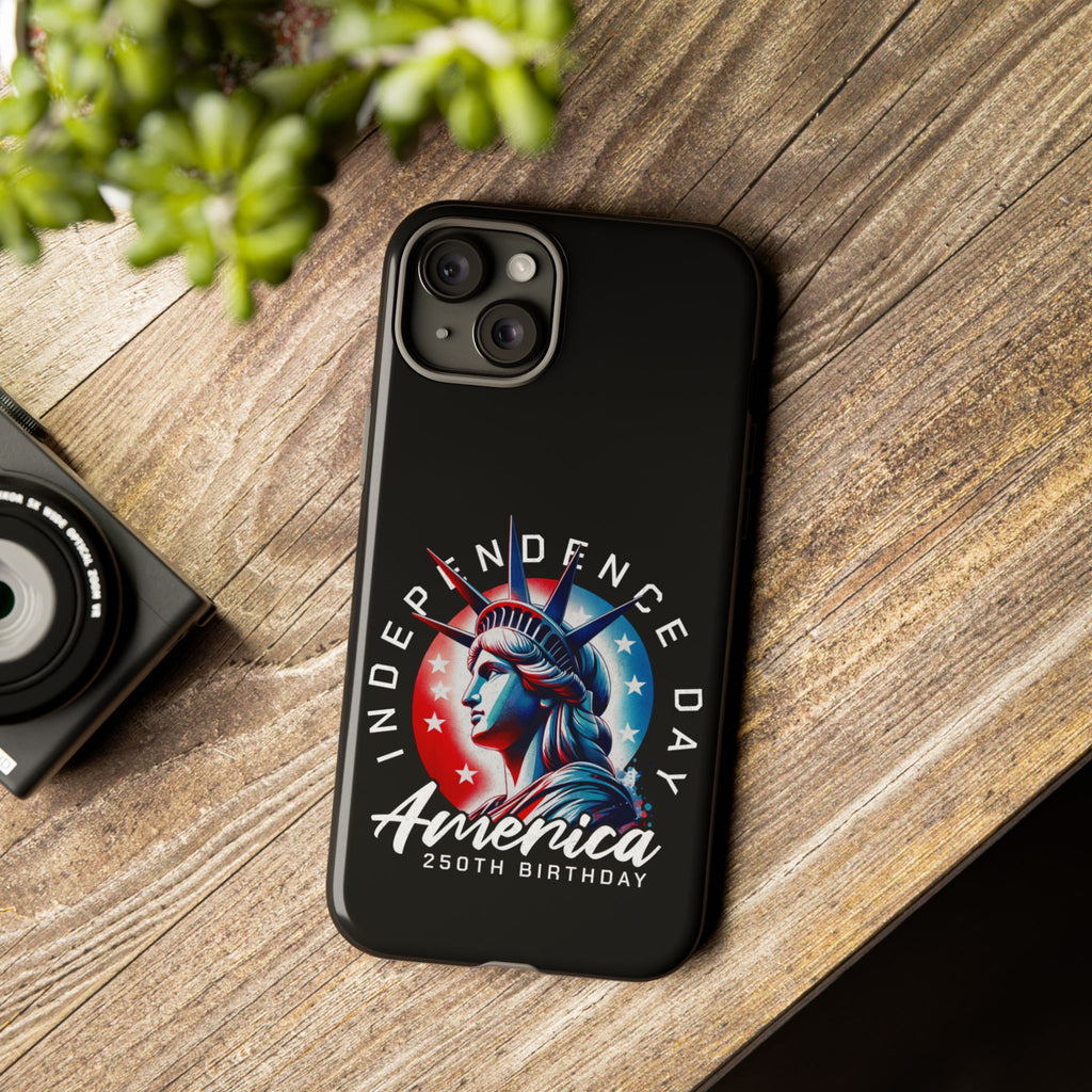 Independence Day Phone Case — America 250th Birthday
