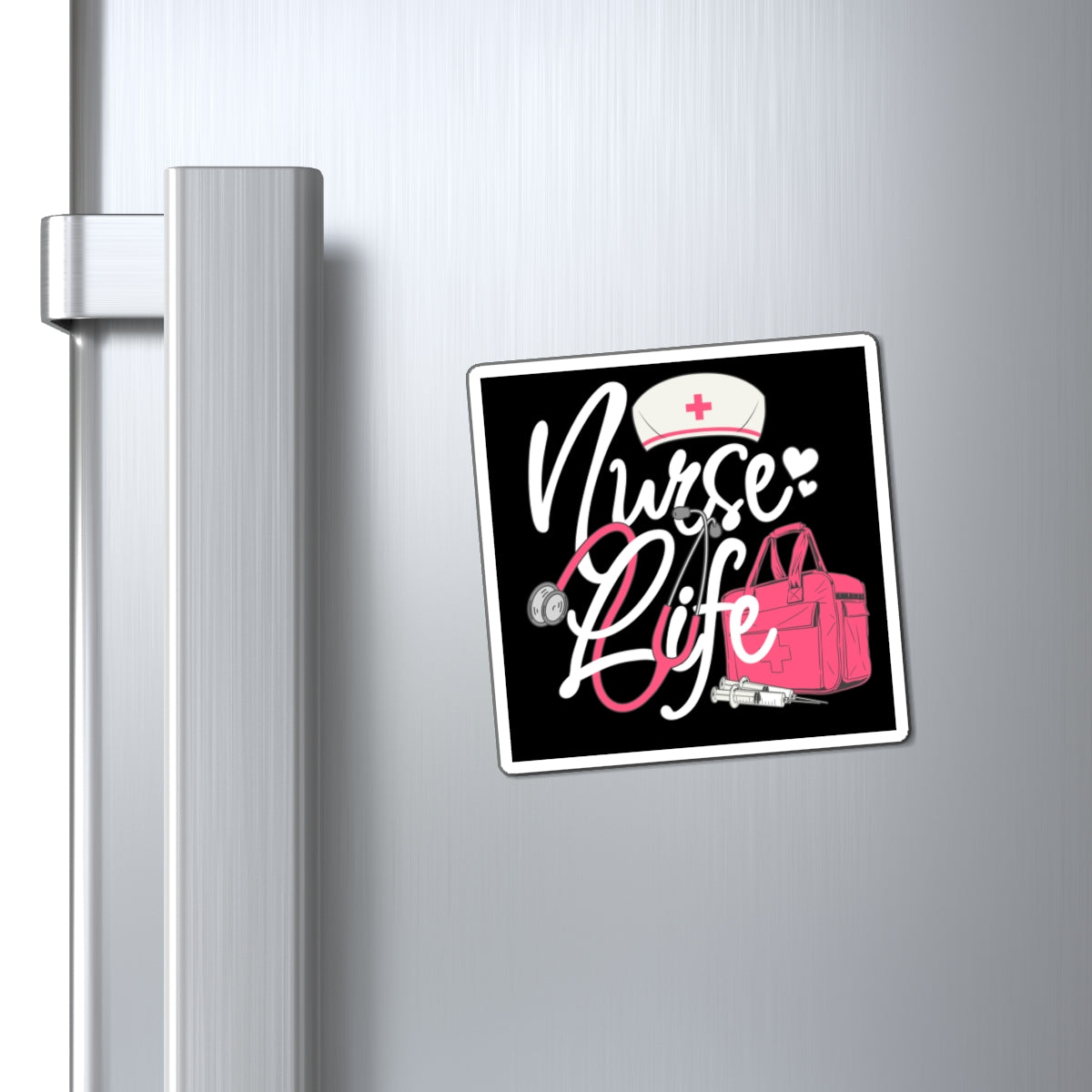 Nurse Life Magnet
