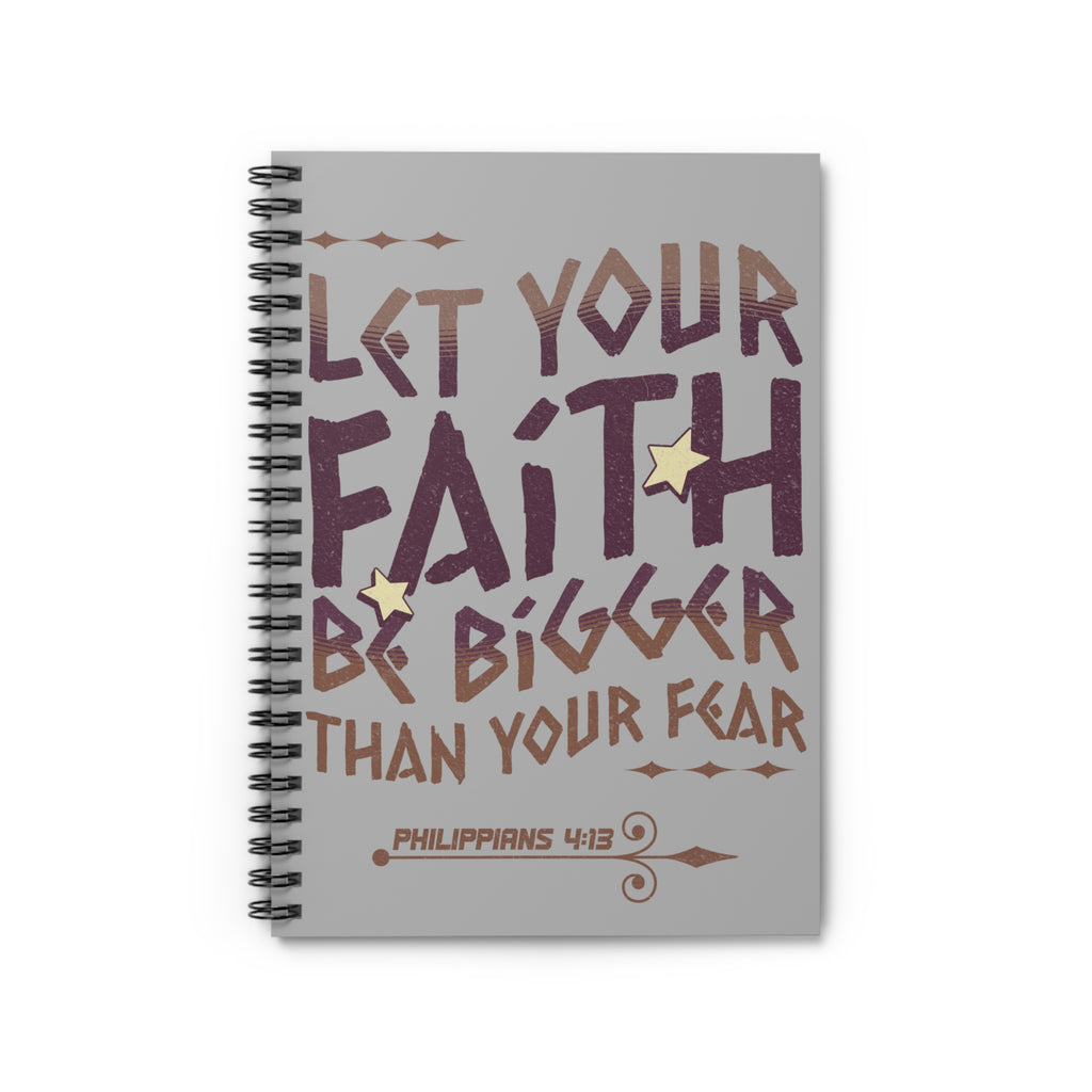 "Let Your Faith Be Bigger..." Journal (Philippians 4:13)