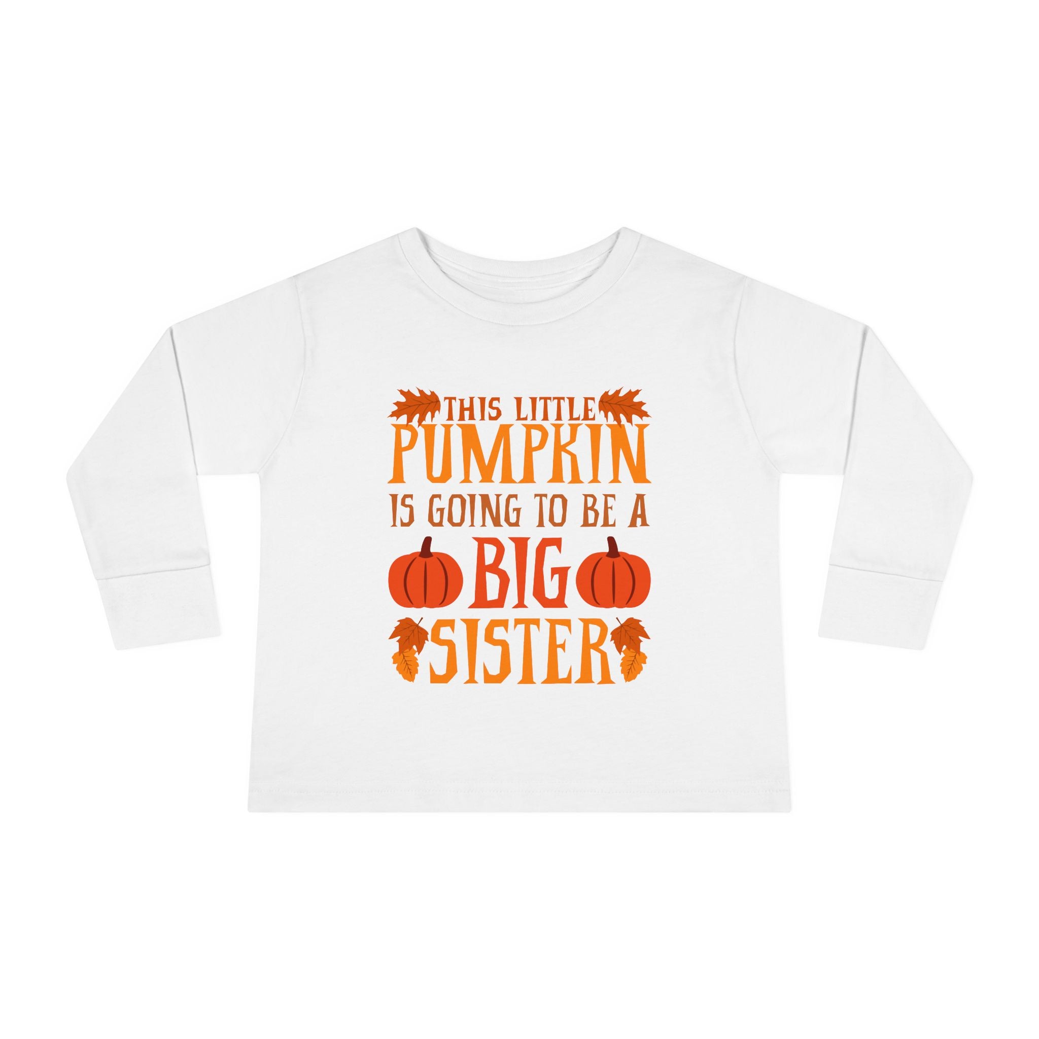 "This Little Pumpkin..."Toddler LS T-Shirt