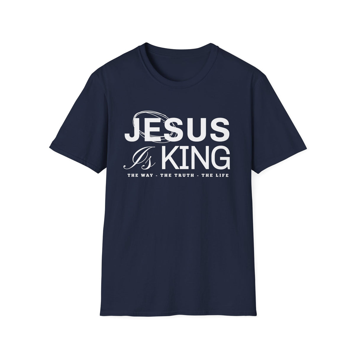 Jesus Is King T‑Shirt