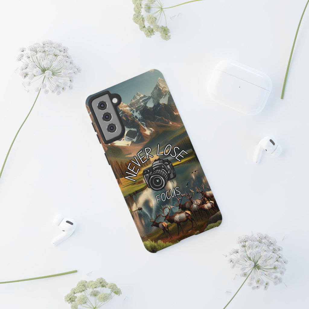 Never Lose Focus Phone Case
