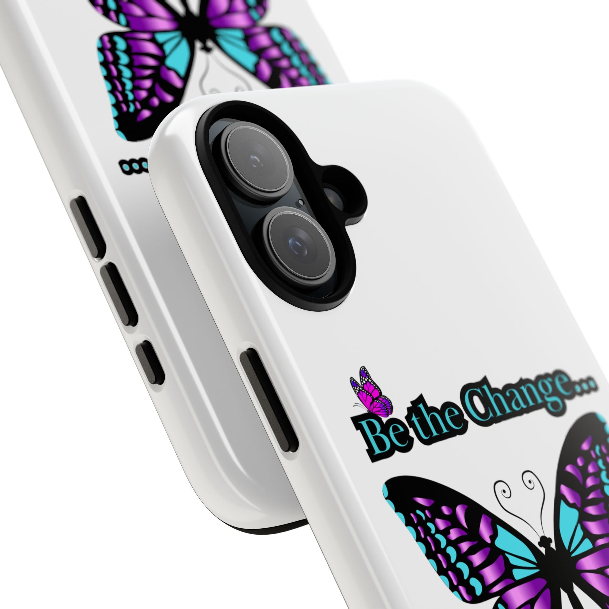 "Be the Change..."Butterfly Phone Case