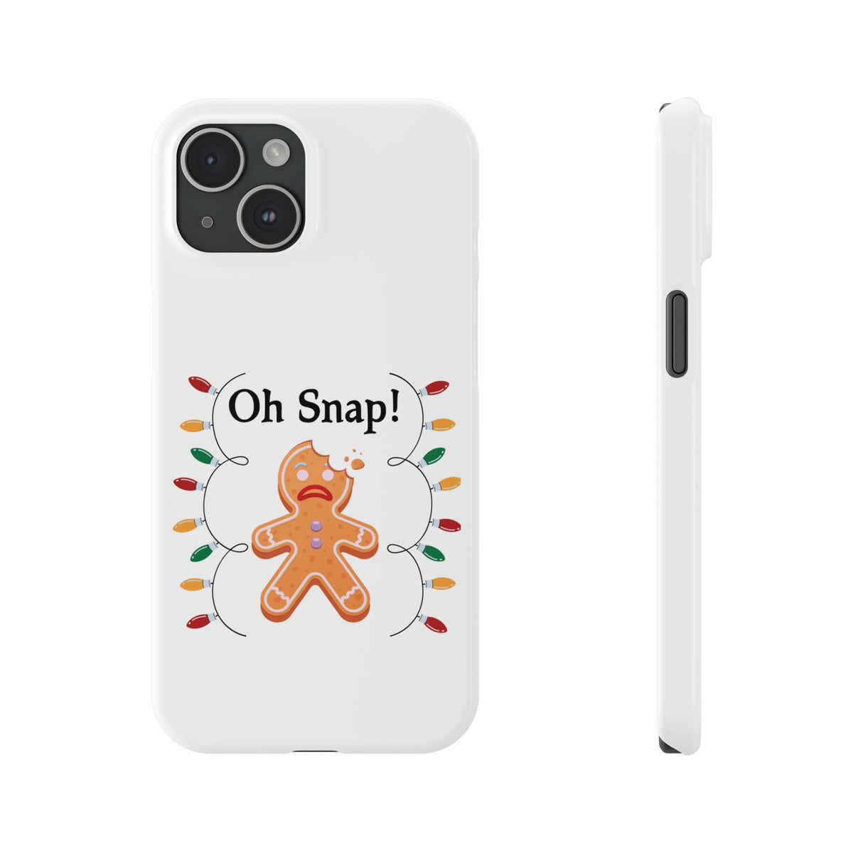 Christmas Oh Snap Phone Case