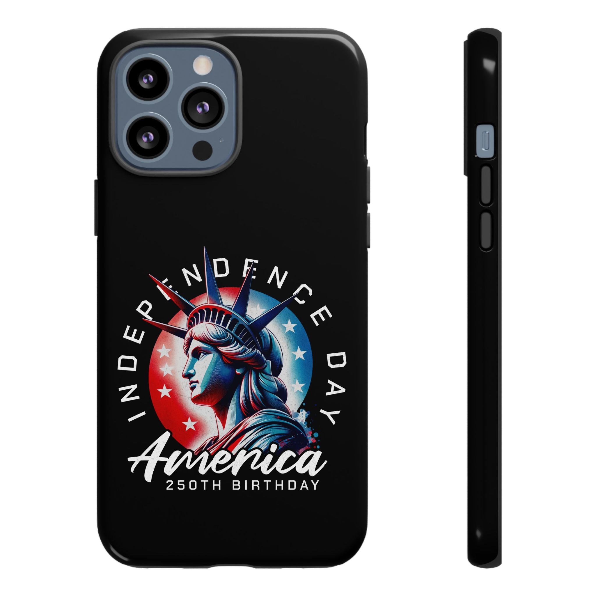 Independence Day Phone Case — America 250th Birthday