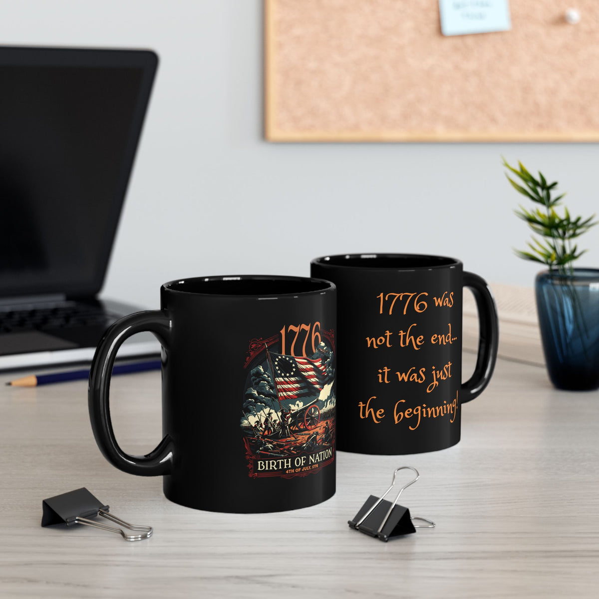 The 1776 'Birth of a Nation' Black Coffee Mugs (11oz, 15oz)