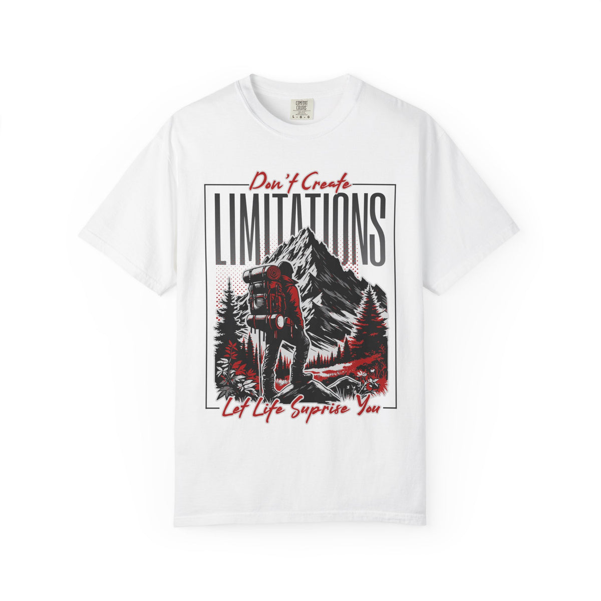 "Don't Create Limitations" Adventure T-Shirt