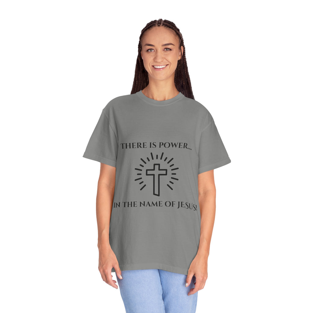 There is Power...T-shirt