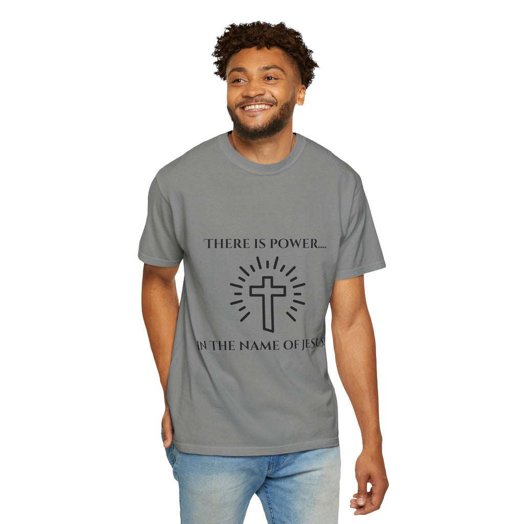 There is Power...T-shirt