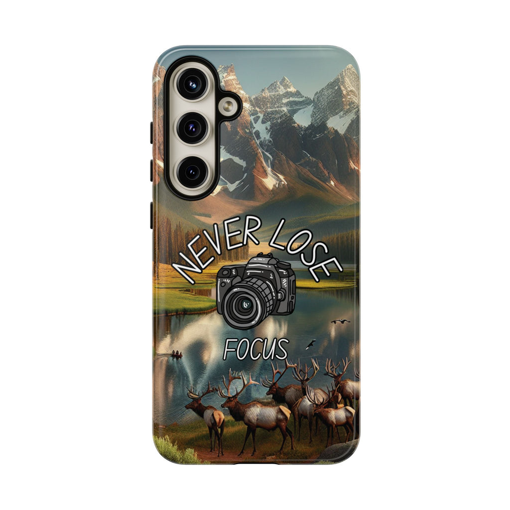 Never Lose Focus Phone Case