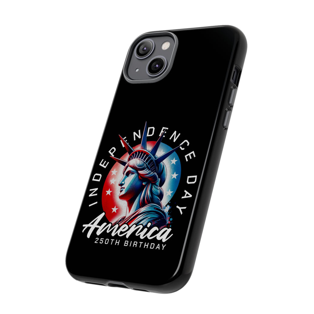 Independence Day Phone Case — America 250th Birthday