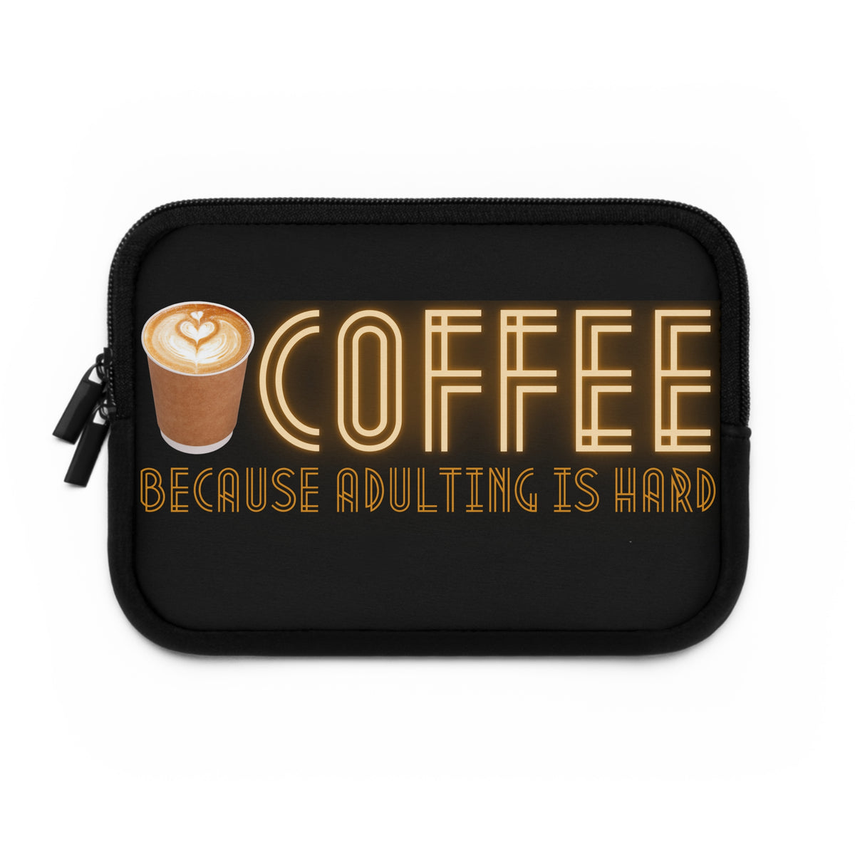 Coffee "Because Adulting Is Hard" Laptop Cover