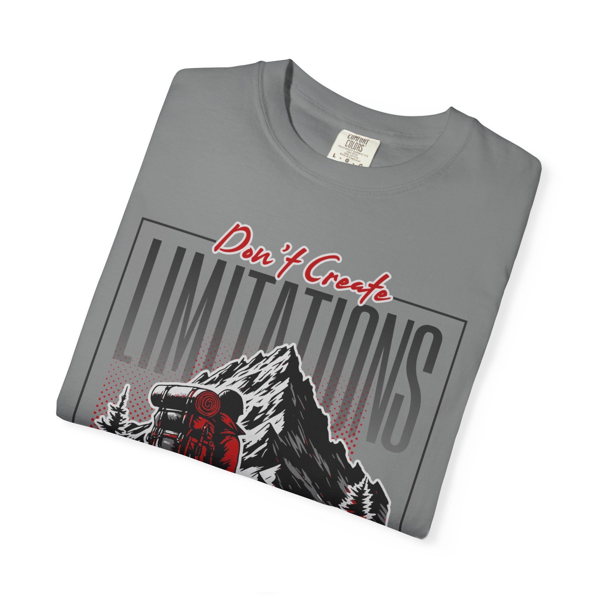 "Don't Create Limitations" Adventure T-Shirt