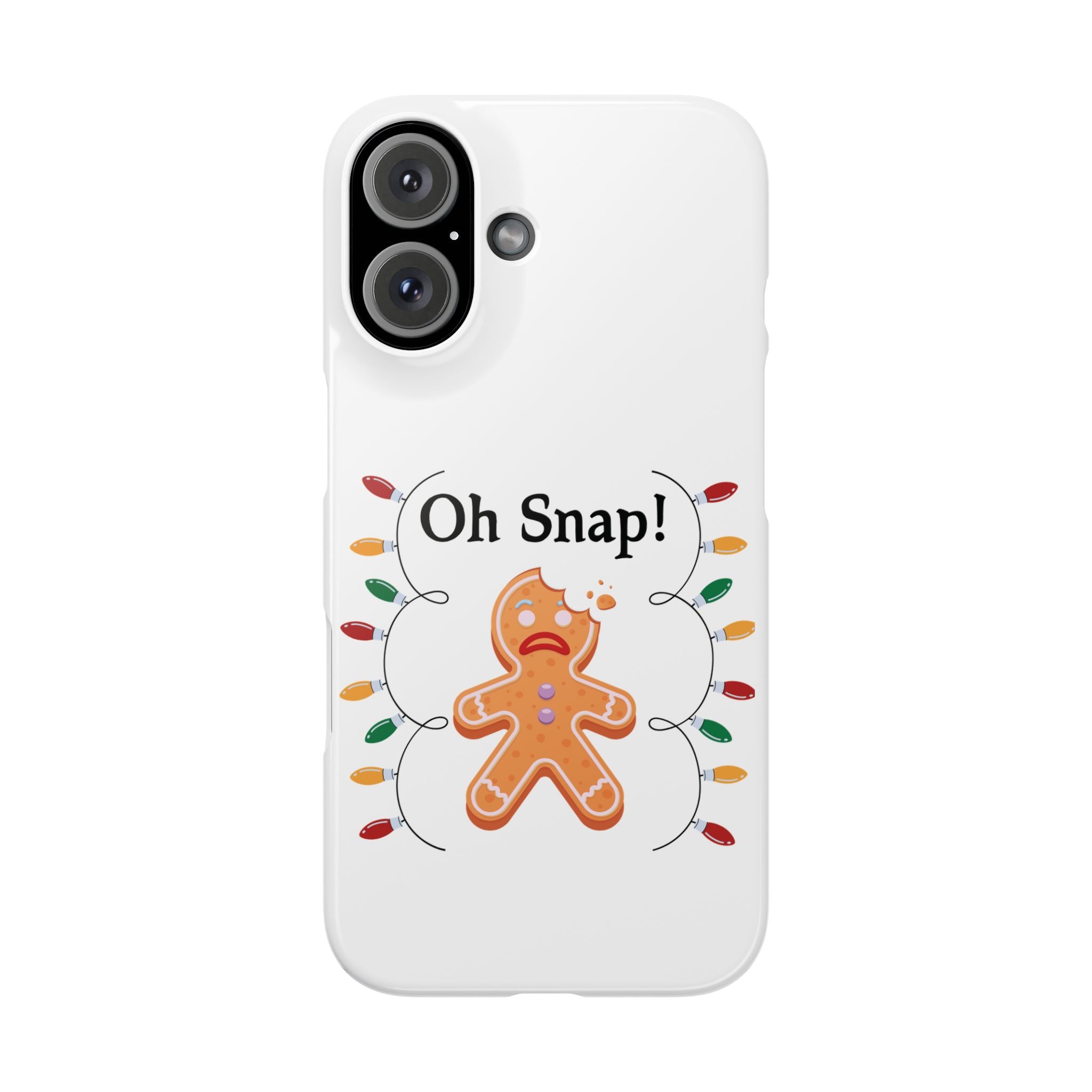 Christmas Oh Snap Phone Case