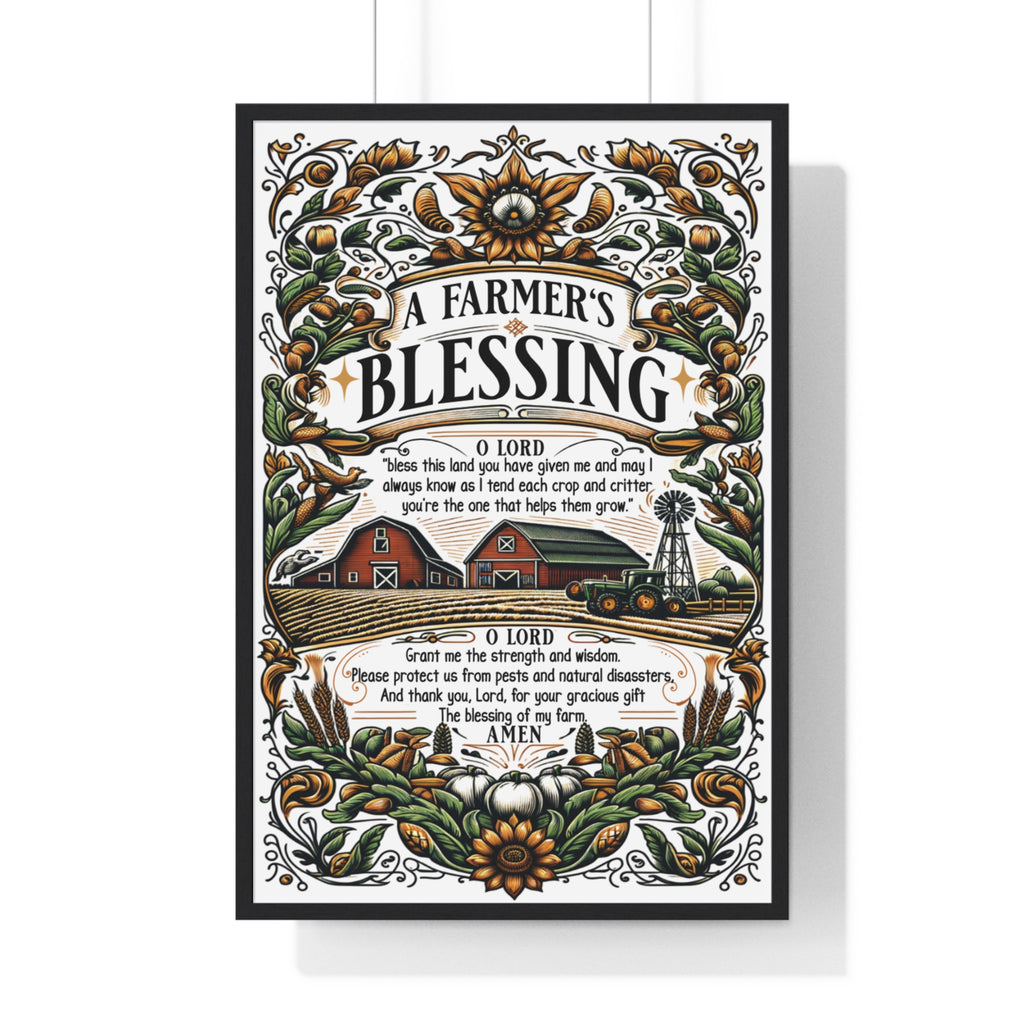 A Farmer's Blessing Poster