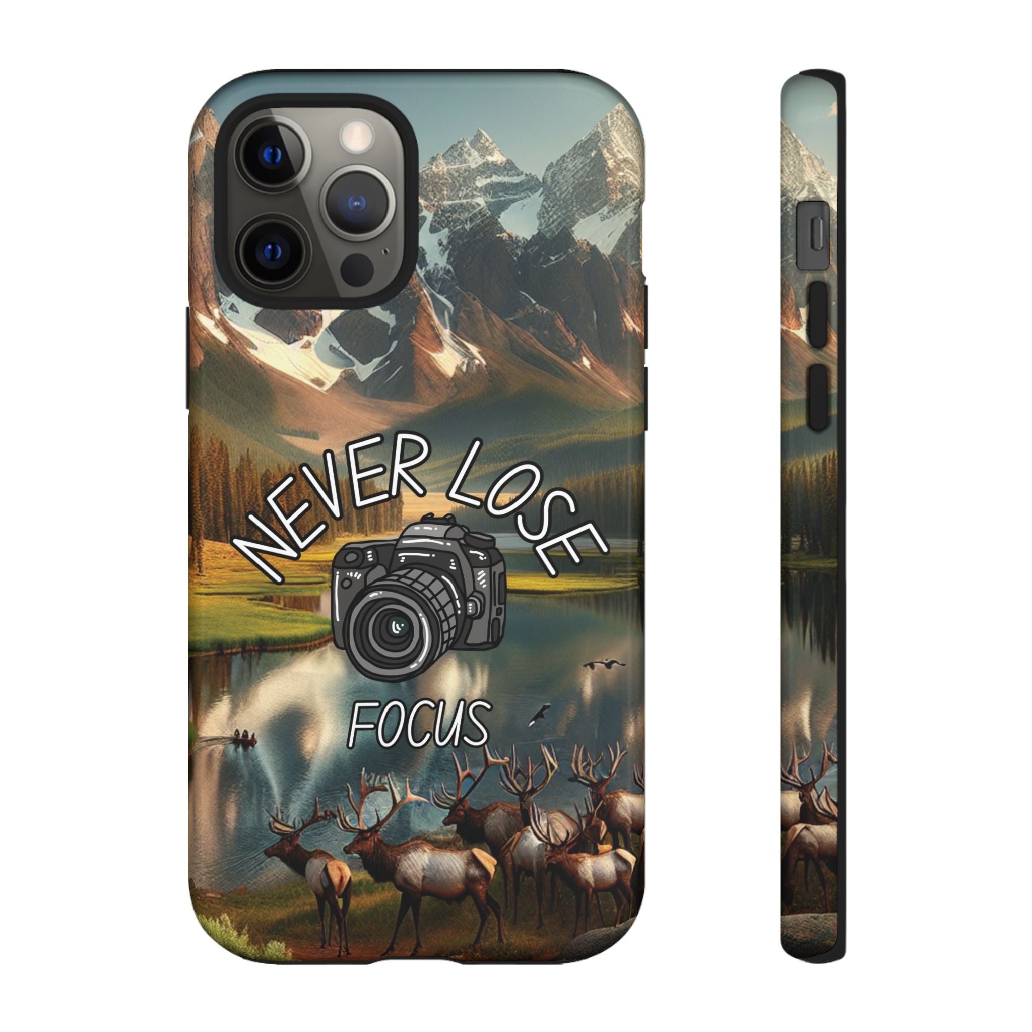 Never Lose Focus Phone Case