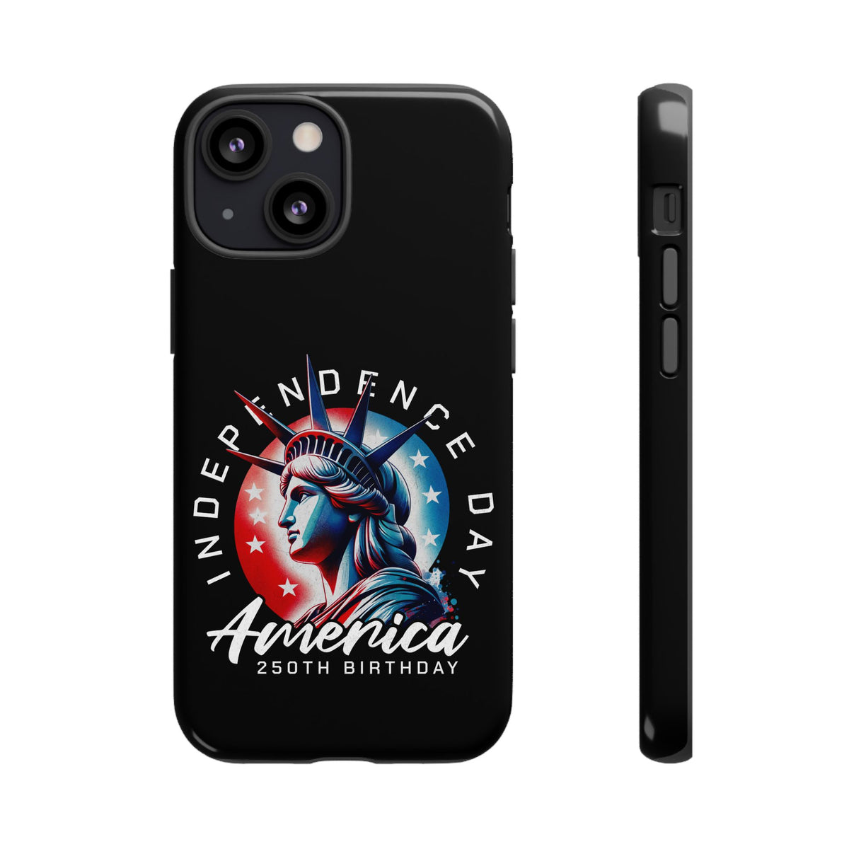 Independence Day Phone Case — America 250th Birthday