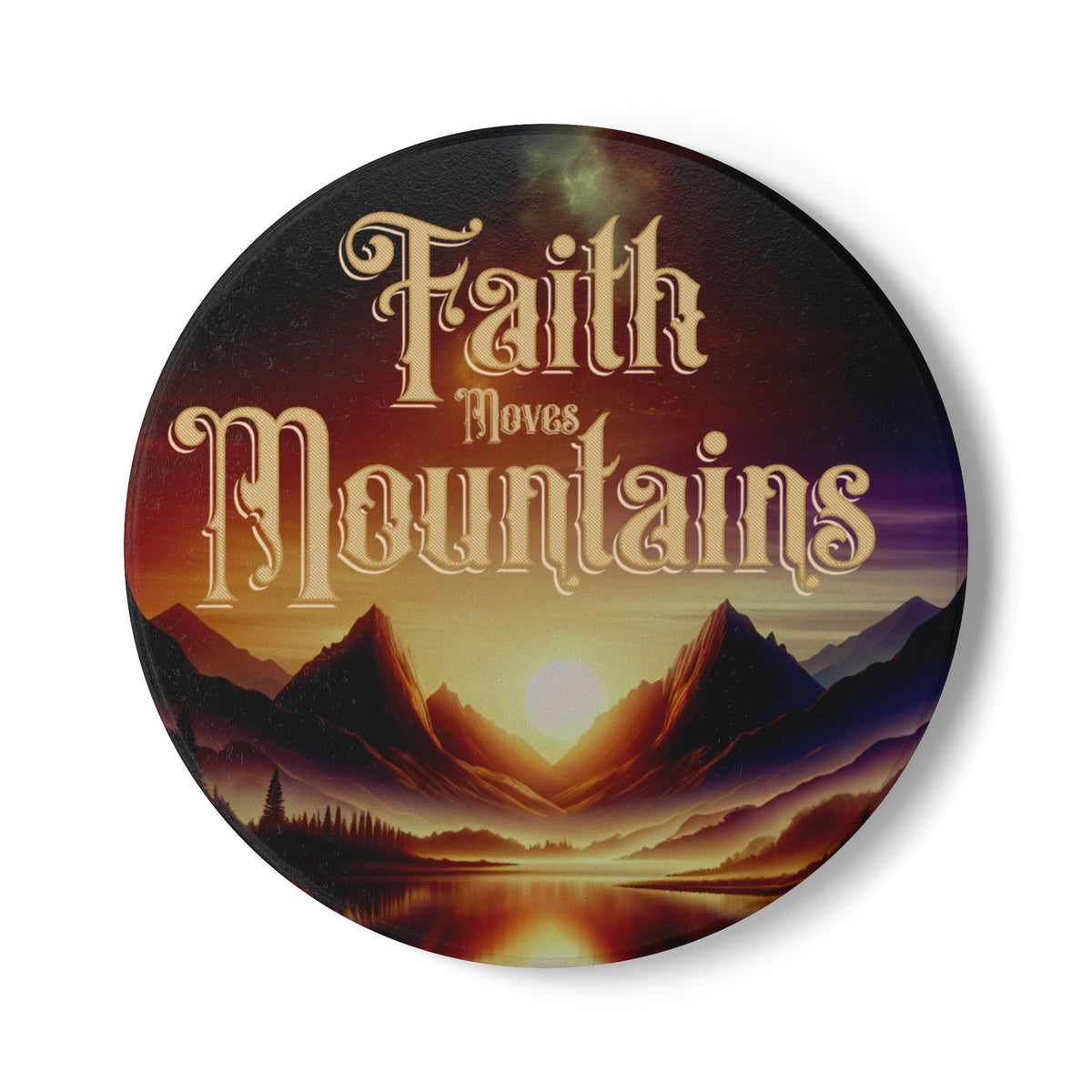 Faith Moves Mountains Ceramic Coasters