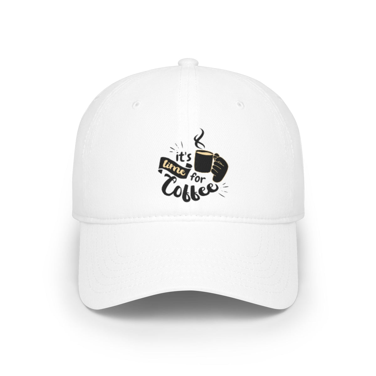 "It's Time for Coffee" Low Profile Hat