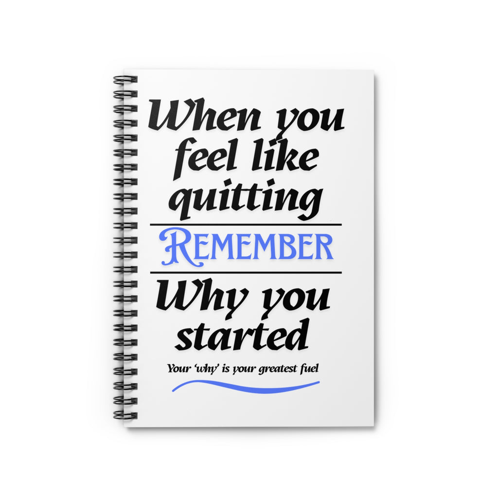 ...Remember... Spiral Notebook