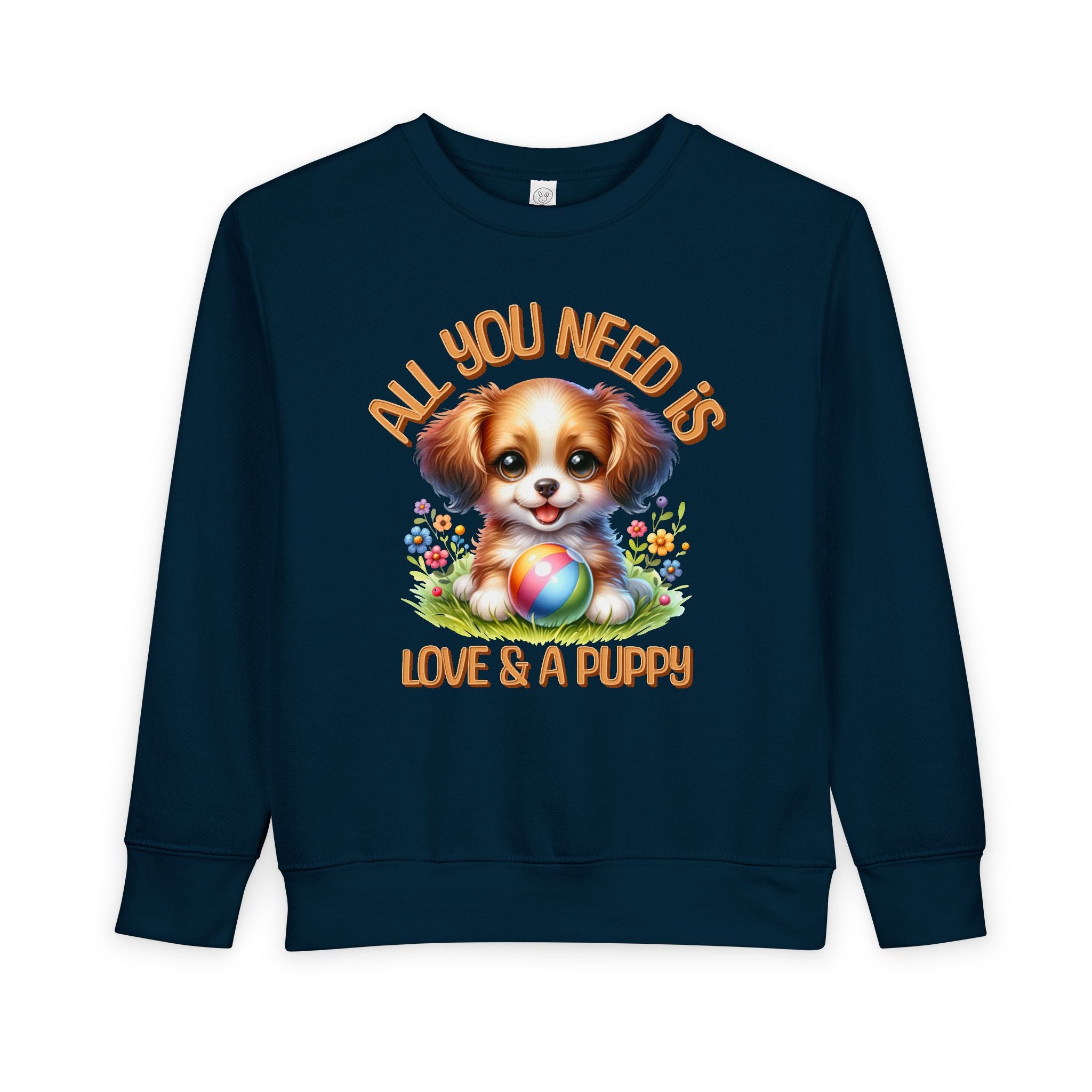 "All You Need..."Toddler Crewneck