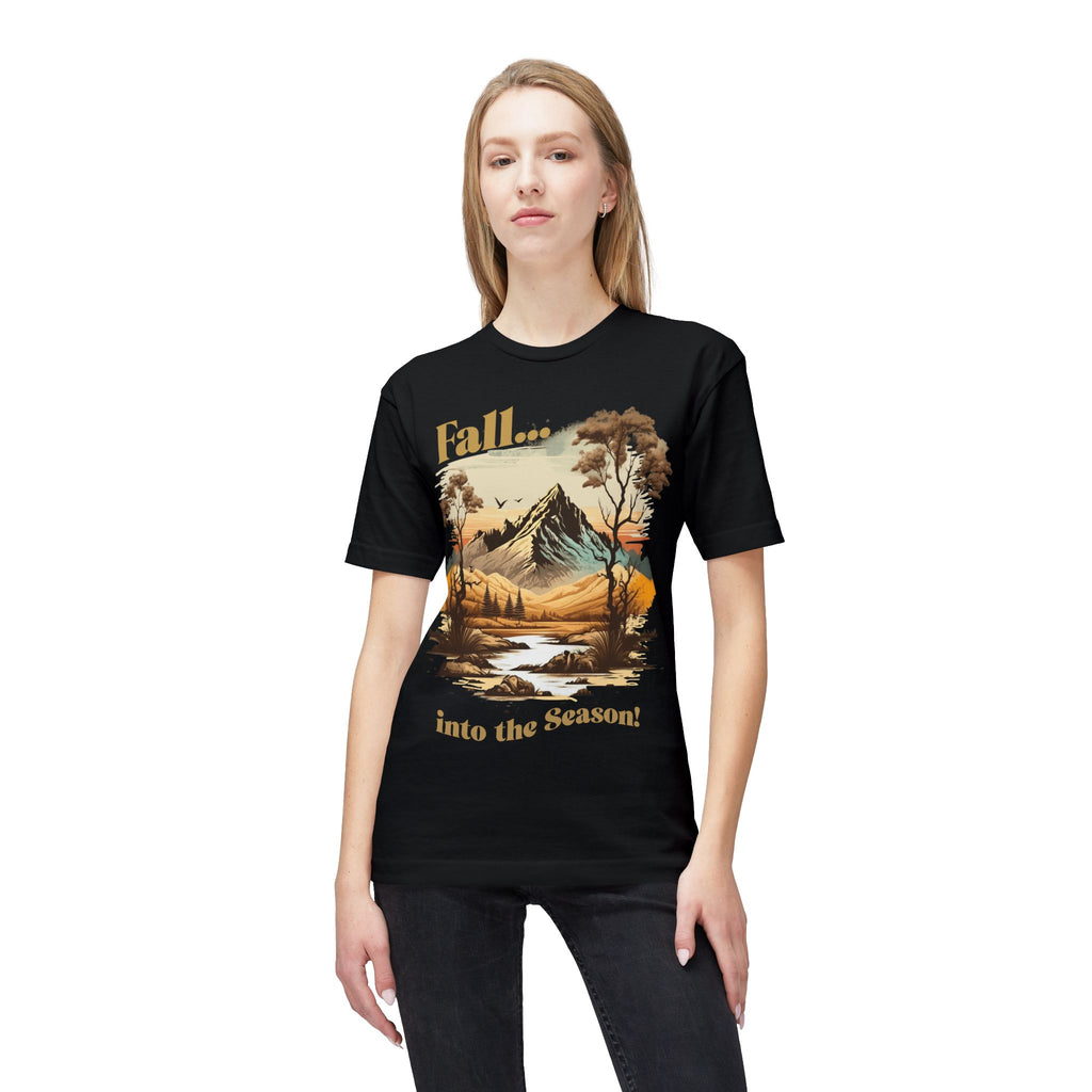 "Fall...into the Season!" T-Shirt