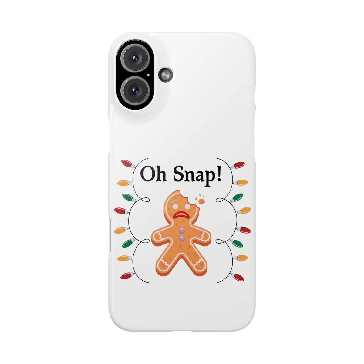Christmas Oh Snap Phone Case