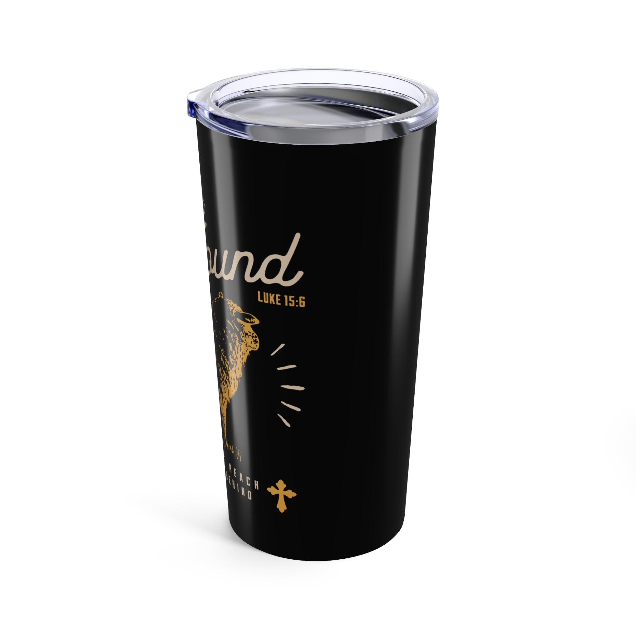 Lost But Found Tumbler (Luke 15:6) (20oz.)