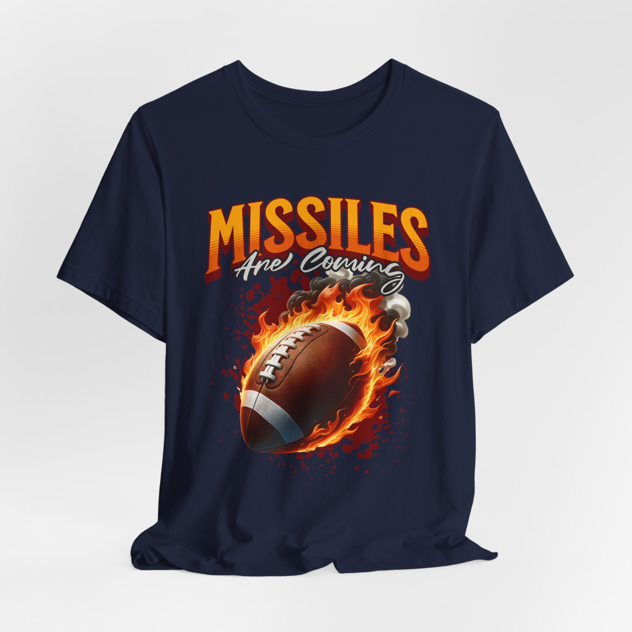 Missiles Are Coming Football T-Shirt