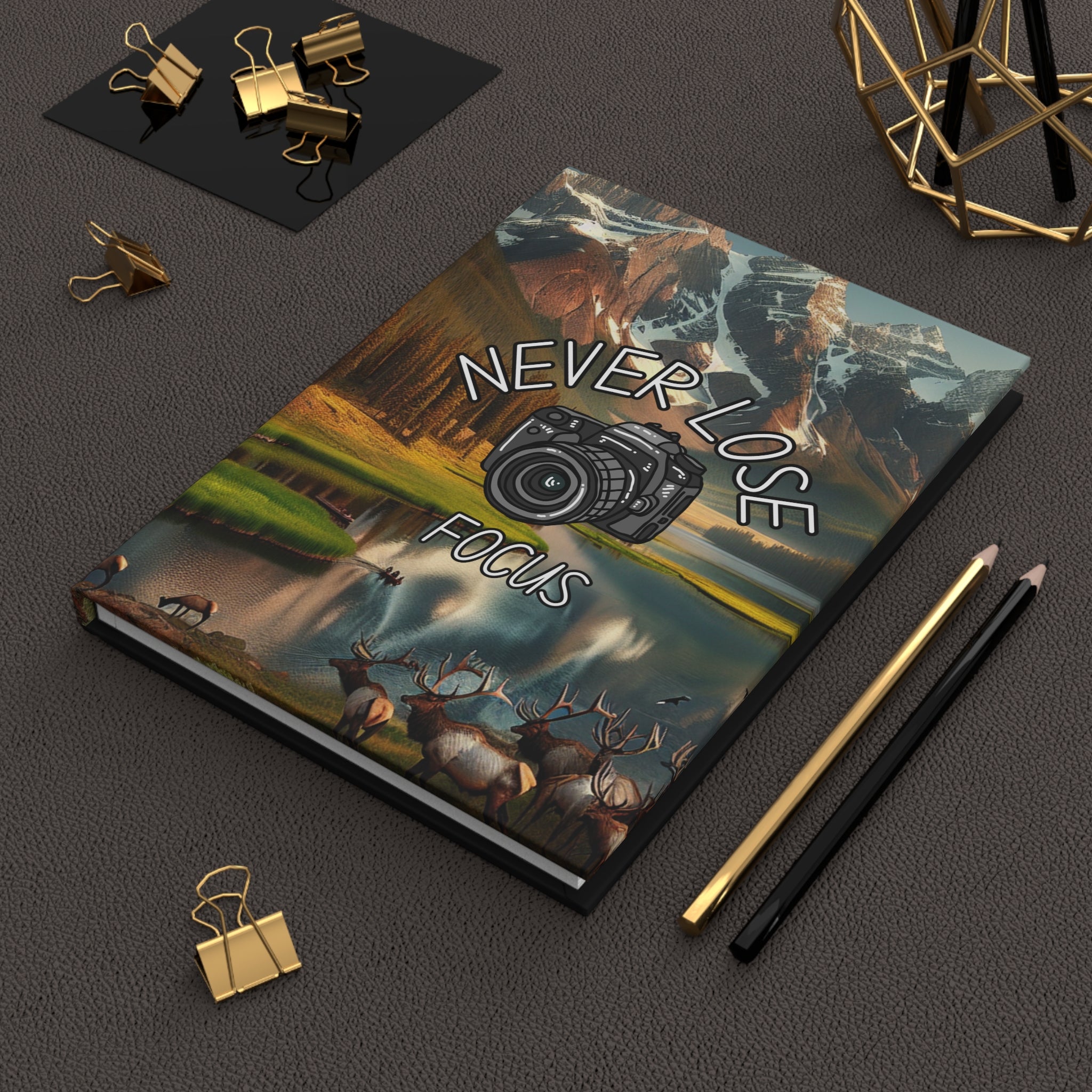 Never Lose Focus Journal