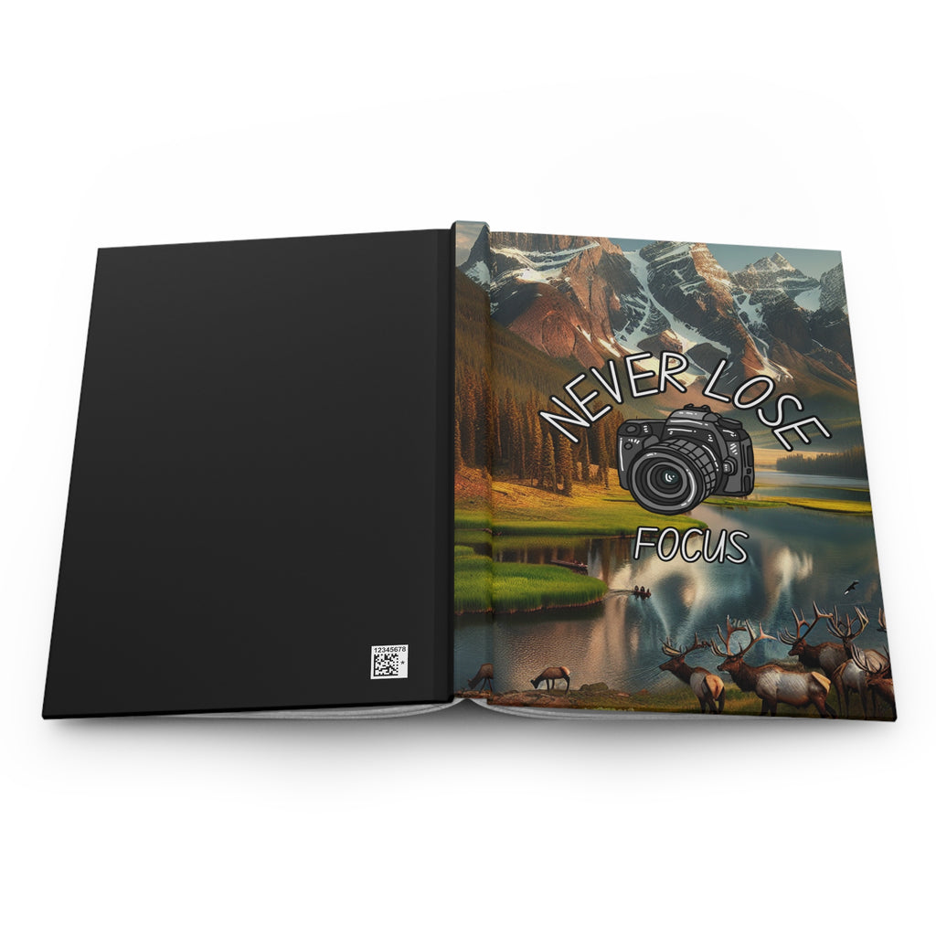 Never Lose Focus Journal