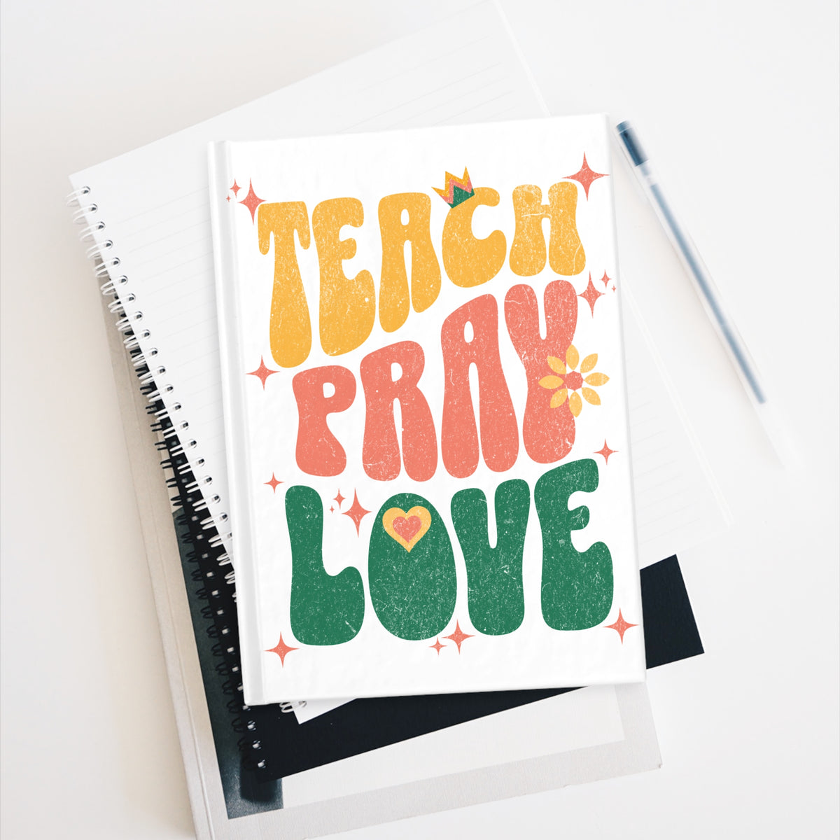 Teach Pray Love Journal