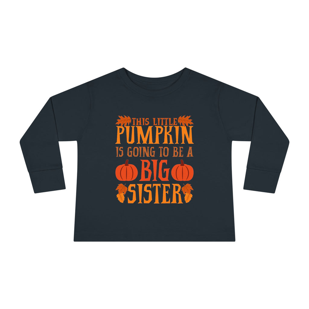 "This Little Pumpkin..."Toddler LS T-Shirt
