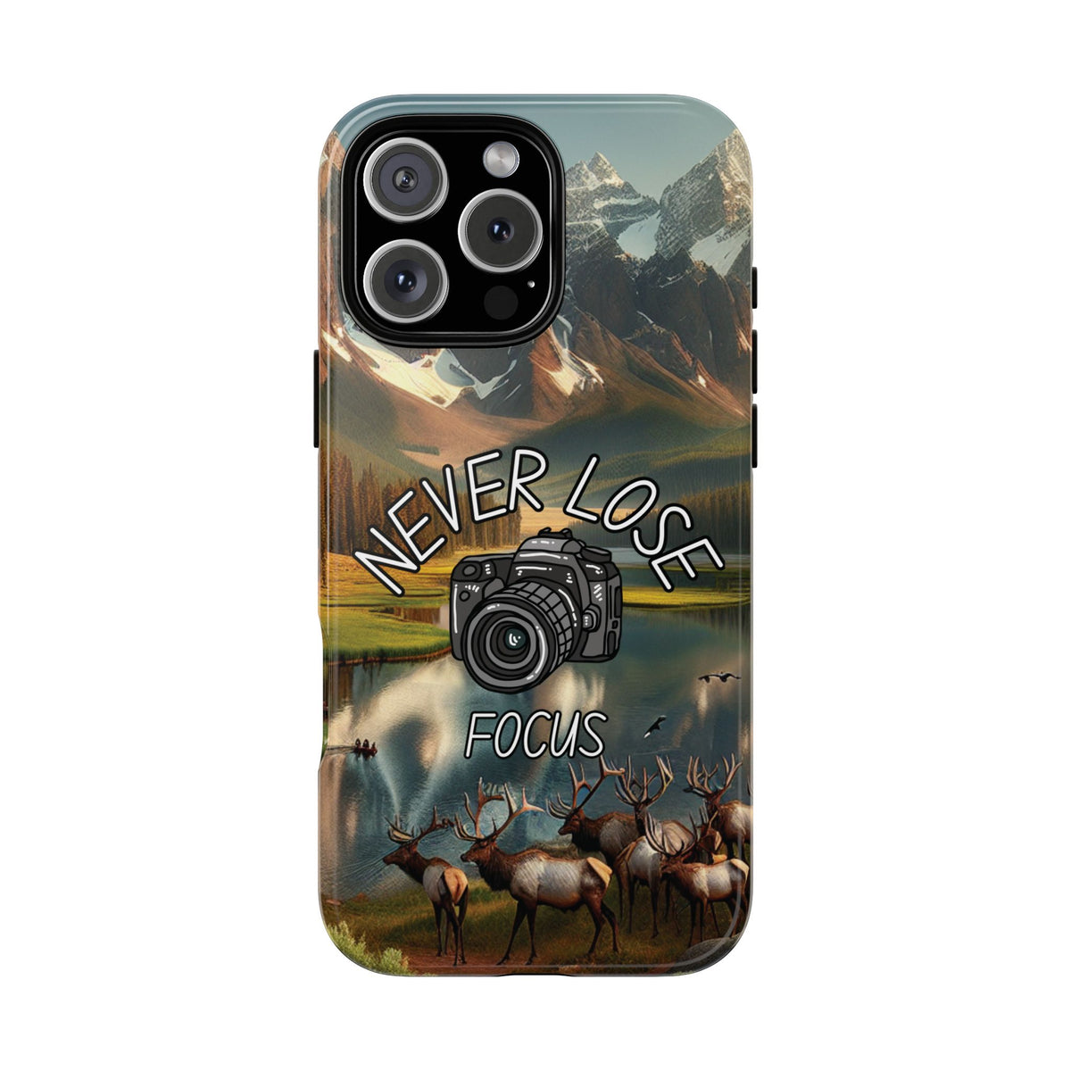 Never Lose Focus Phone Case