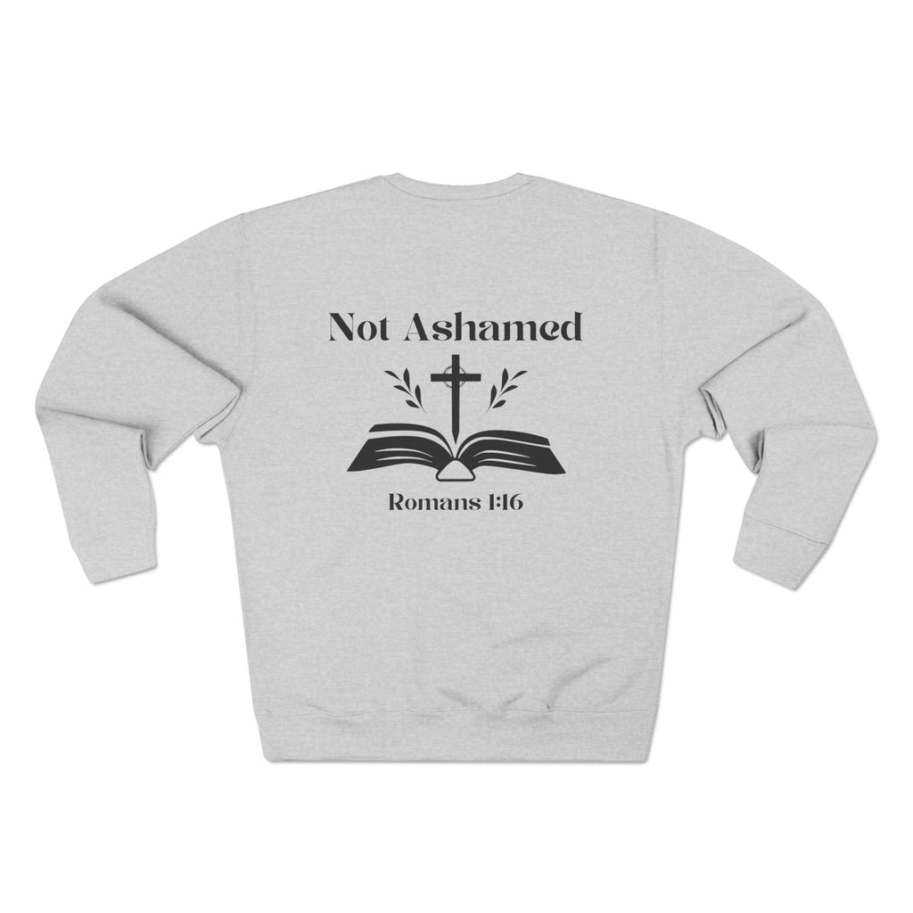 Not Ashamed Crewneck